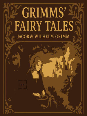 cover image of Grimms' Fairy Tales